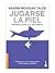 Jugarse la piel (Spanish Edition)
