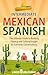 Intermediate Mexican Spanis...