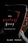 The Perfect Prey