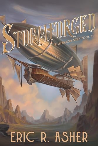Stormforged (Steamborn, #8)