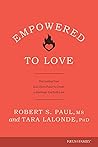Empowered to Love...
