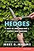 Hedges: 7 Ways to Love Your Wife and Protect Your Marriage