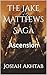 The Jake Matthews Saga: Asc...