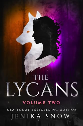 The Lycans: Volume Two (Kindle Edition)