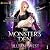 The Monster's Den (A Monstrous World, #1)