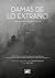 Damas de lo extraño: Siete escritoras de gótico y terror (Spanish Edition)