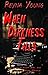 When Darkness Falls