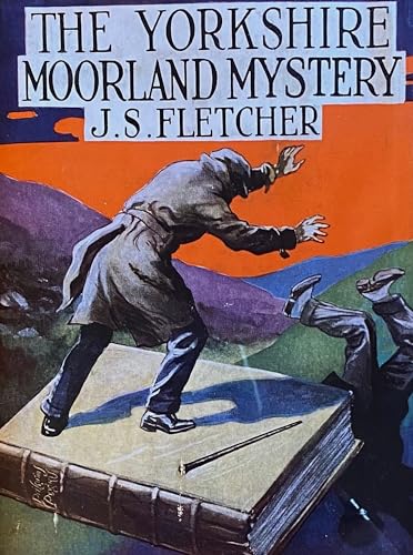 The Yorkshire Moorland Mystery (Kindle Edition)