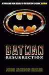 Batman: Resurrection