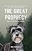 The Great Prophecy Book 3: ...
