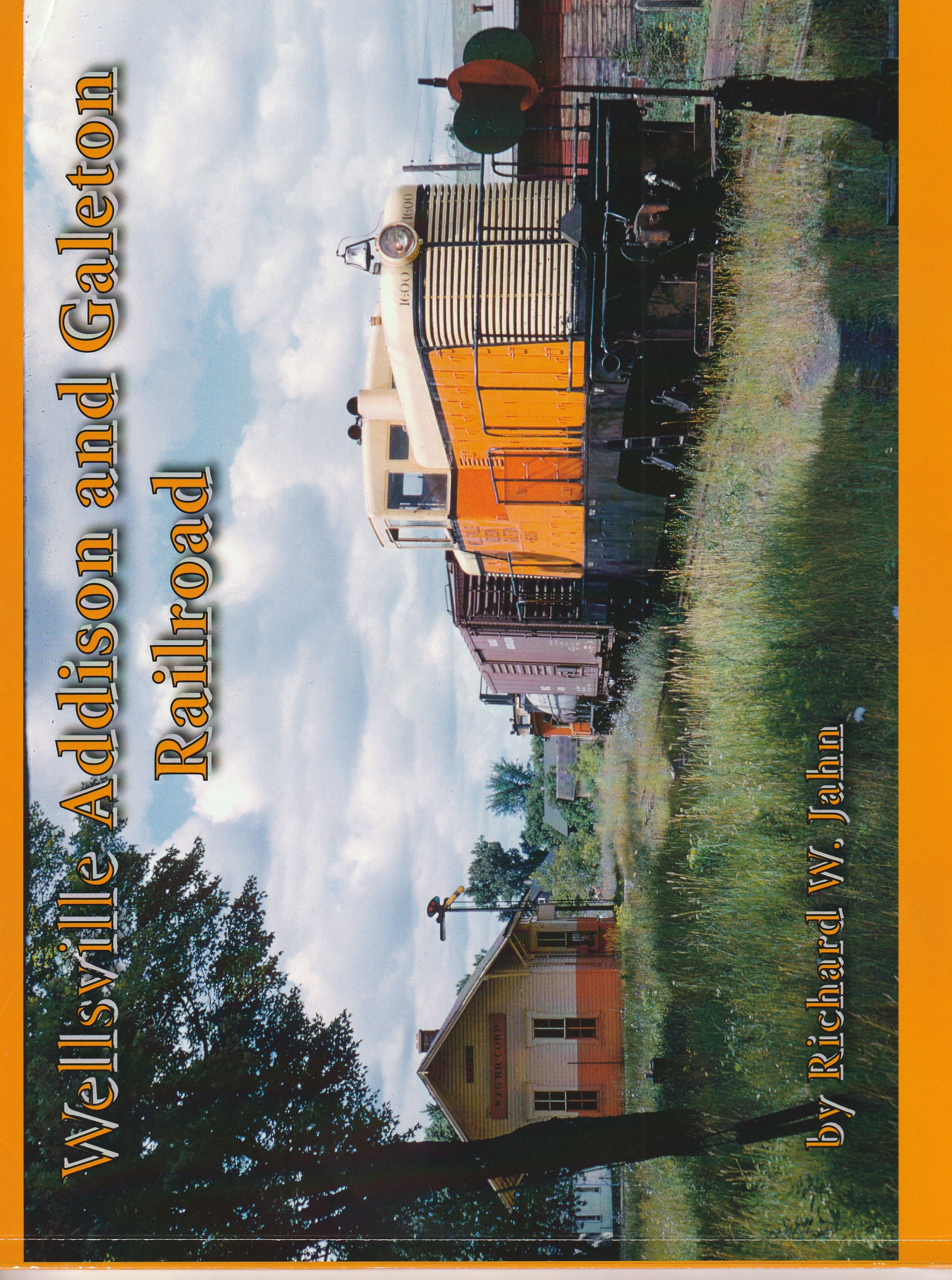 Wellsville Addison and Galeton Railroad (Paperback)