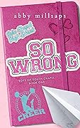 So Wrong (Boys of South Chapel, #1)