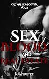 Sex, Blood, and R...