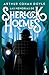 Las memorias de Sherlock Holmes / The Memoirs of Sherlock Holmes (Spanish Edition)
