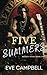 Five Summers (Broken Oasis Rockstar Series, #1)