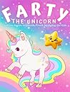 Farty the Unicorn...