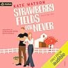 Strawberry Fields...