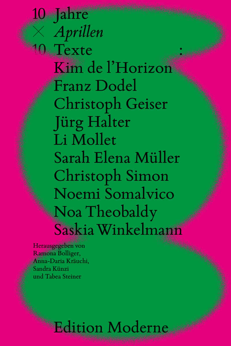 10x10 - zehn Jahre Aprillen, zehn Texte