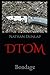DTOM: Bondage (DTOM Series)