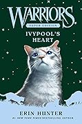 Ivypool’s Heart (Warriors Super Edition, #17)