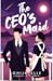 The CEO's Maid