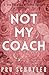 Not My Coach: Alternative Cover (Nighthawks #4)