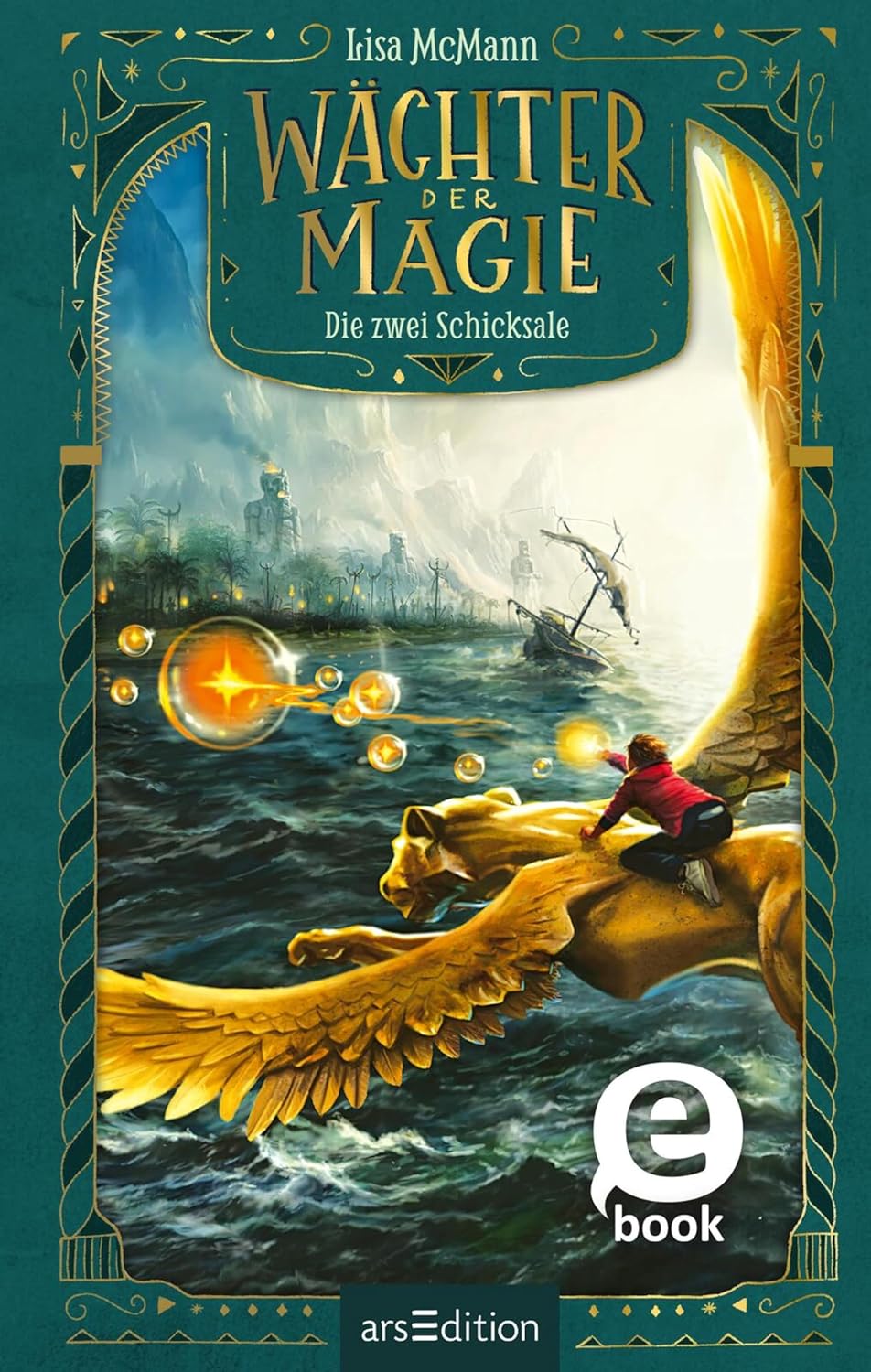 Die zwei Schicksale (Wächter der Magie, #2)