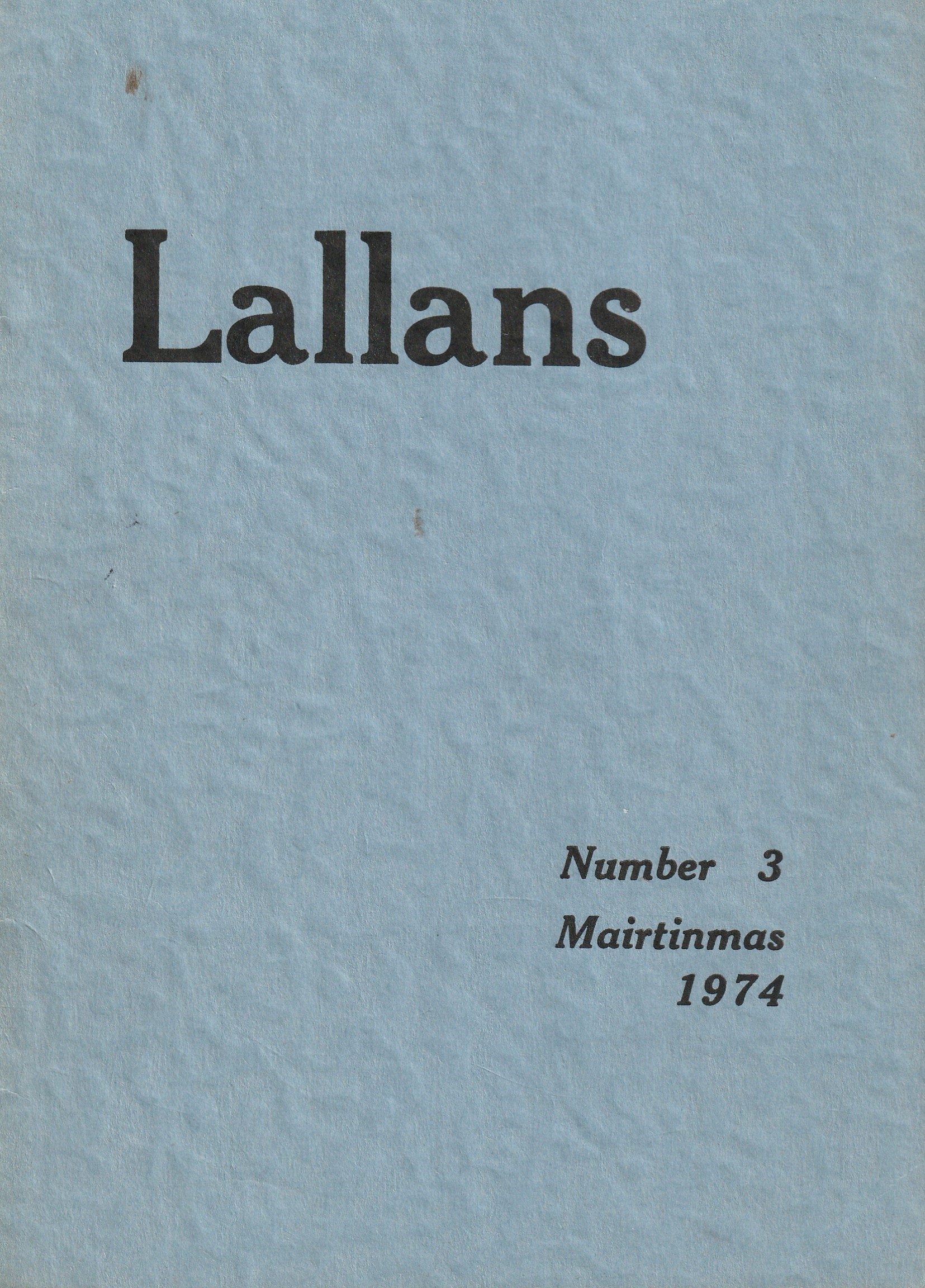 Lallans, Number 3: Mairtinmas 1974