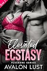 Elevated Ecstasy:...