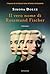 Il vero nome di Rosamund Fischer by Simona Dolce