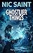 Ghostlier Things (Harry McCabre)