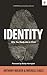 Identity: Who You Really Ar...