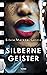 Silberne Geister