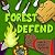Forest Defend