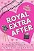 Royal Extra After