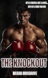 The Knockout: A S...