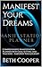 Manifest Your Dreams: Compr...