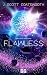 Flawless by J. Scott Coatsworth Flawless by J. Scott Coatsworth
