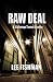 Raw Deal  by Lee Fishman