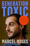 Generation Toxic:...