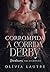 Corrompida: A corrida Derby (Herdeiros em Ascensão) (Portuguese Edition)