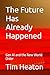 The Future Has Already Happened: Gen AI and the New World Order