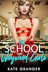 The School For Wa...