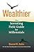 Wealthier: The Investing Fi...