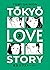Tokyo Love Story, Vol. 3