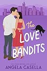 The Love Bandits