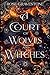 A Court of Wolves and Witches