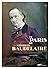 Le Paris de Charles Baudelaire - Tribulations d'un poète maudit
