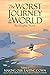 The Worst Journey in the World, Volume 1 by Sarah Airriess