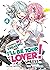 There's No Freaking Way I'll be Your Lover! Unless... (Light Novel) Vol. 4